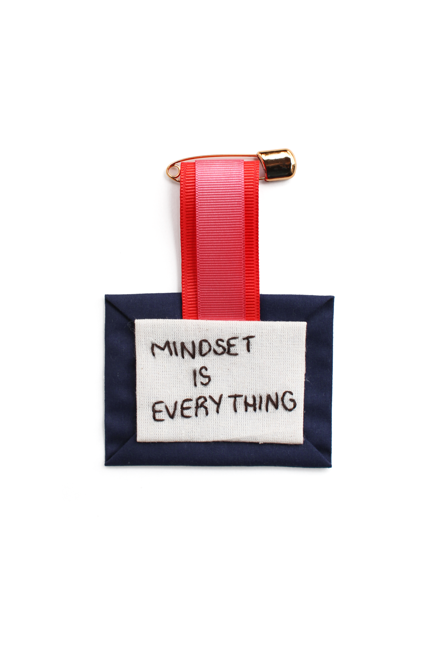 Broş - Mindset Is Everything